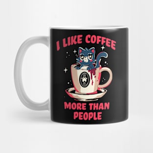 I love coffee more than people Mug